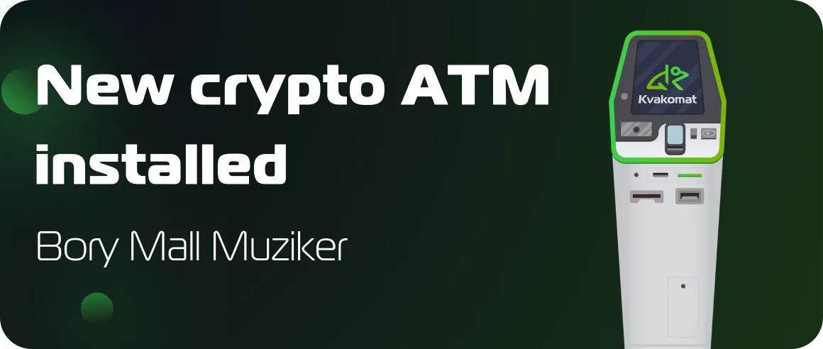 New crypto ATM installed: Bory Mall Muziker