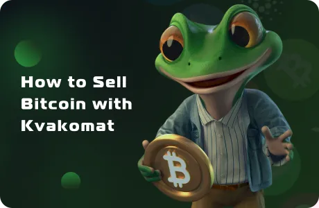 How to Sell Bitcoin with Kvakomat