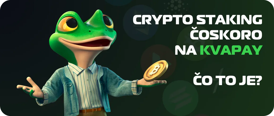 Crypto Staking čoskoro na KvaPay. Čo to je?