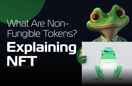 What Are Non-Fungible Tokens? Explaining NFT