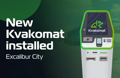 New Kvakomat in Excalibur City