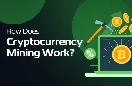 How Does Cryptocurrency Mining Work?