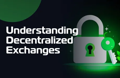 Understanding Decentralized Exchanges (DEX)