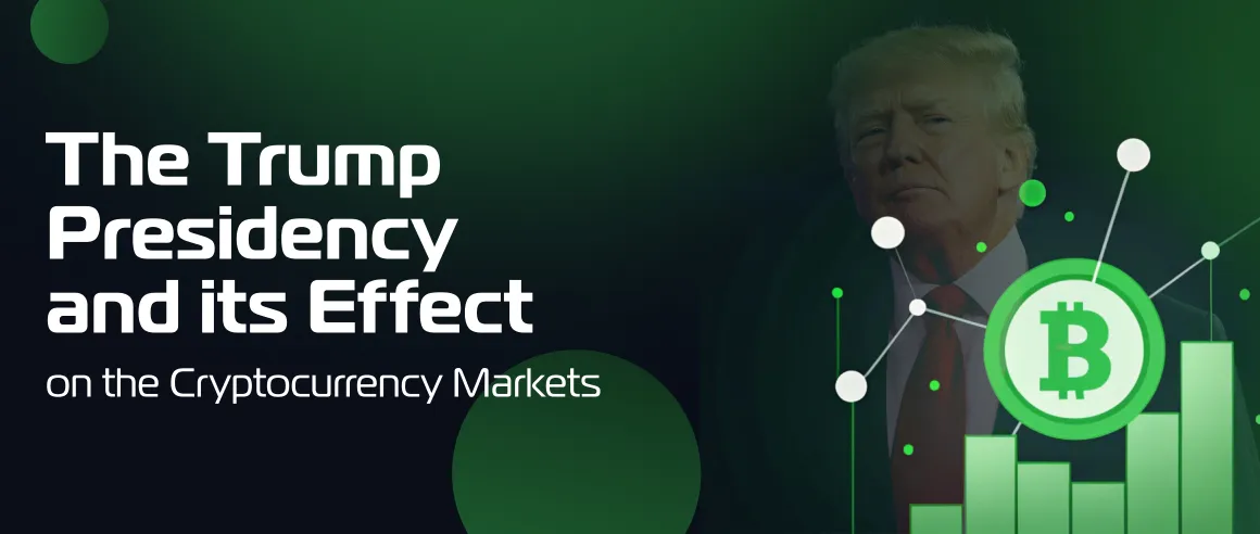 The Trump Presidency and its Effect on the Cryptocurrency Markets