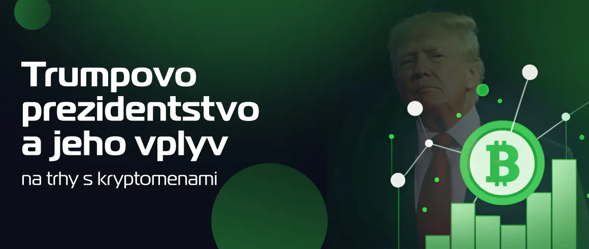 Trumpovo prezidentstvo a jeho vplyv na trhy s kryptomenami