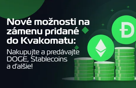 Nové možnosti na zámenu pridané do Kvakomatu: Nakupujte a predávajte DOGE, Stablecoins a ďalšie!