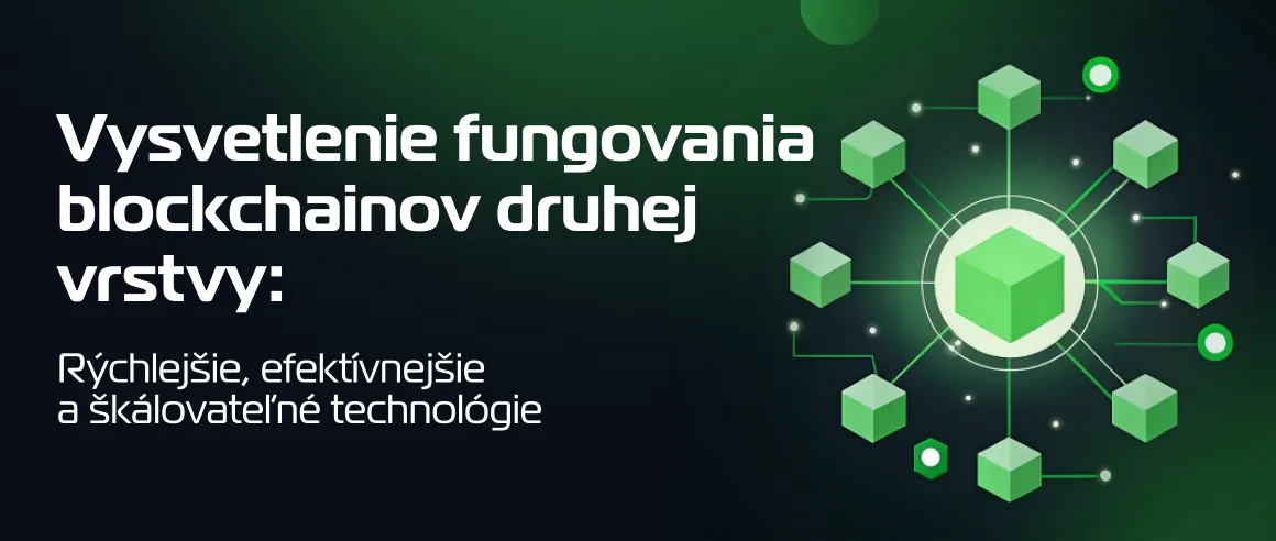 Vysvetlenie fungovania blockchainov druhej vrstvy: Rýchlejšie, efektívnejšie a škálovateľné technológie