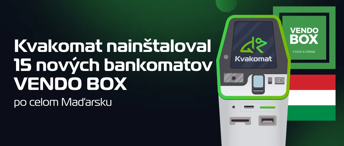 Kvakomat nainštaloval 15 nových bankomatov VENDO BOX po celom Maďarsku