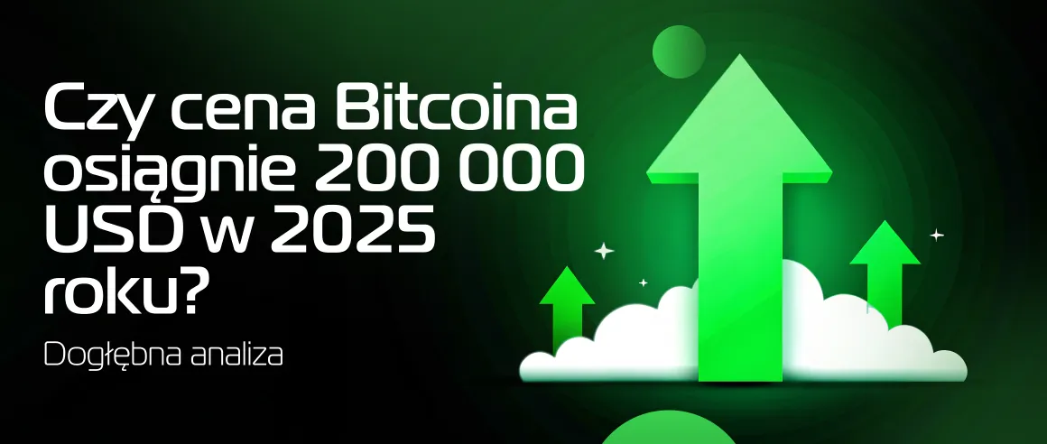 Czy cena Bitcoina osiągnie 200 000 USD w 2025 roku? Dogłębna analiza