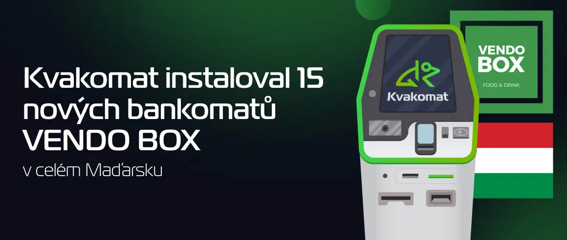 Kvakomat nainstaloval 15 nových bankomatů VENDO BOX po celém Maďarsku