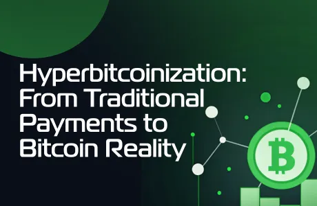 Hyperbitcoinization Explained: From Traditional Payments to Bitcoin Reality