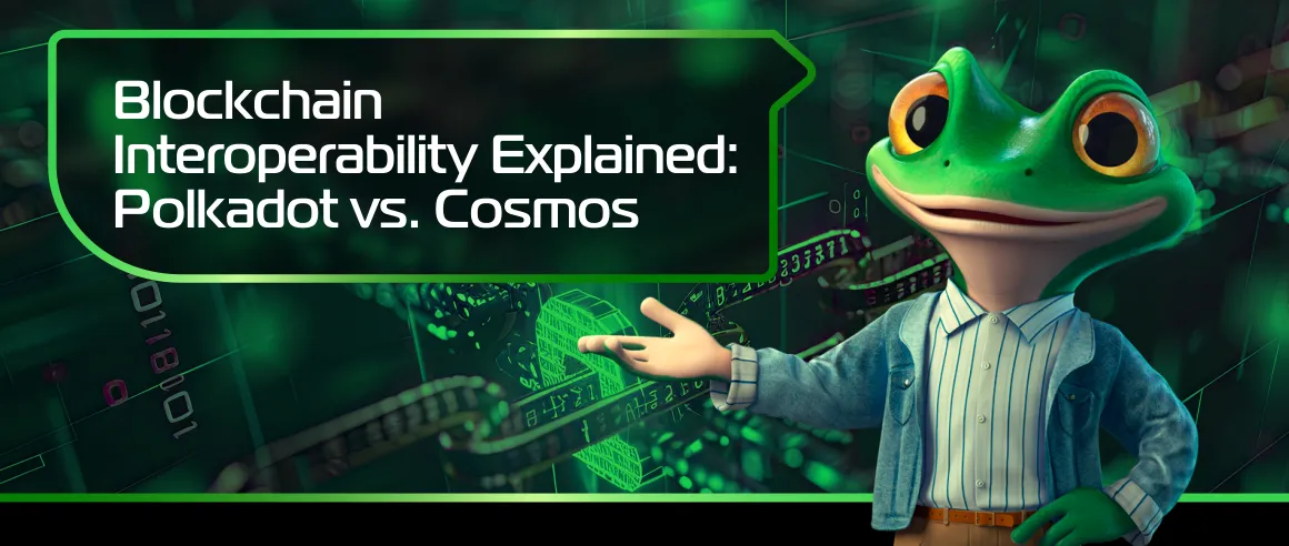 Blockchain Interoperability Explained: Polkadot vs. Cosmos