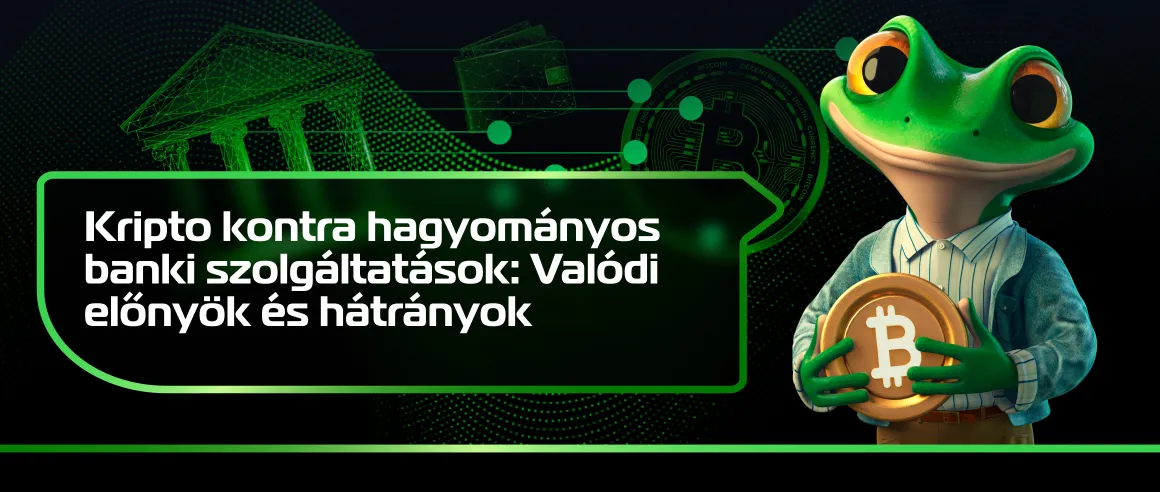 Kripto kontra hagyományos banki szolgáltatások: Valódi előnyök és hátrányok