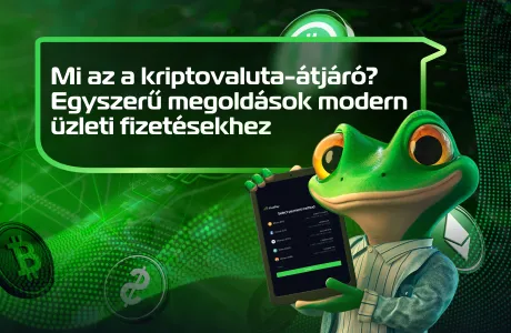 Mi az a kriptovaluta-átjáró? Egyszerű megoldások modern üzleti fizetésekhez