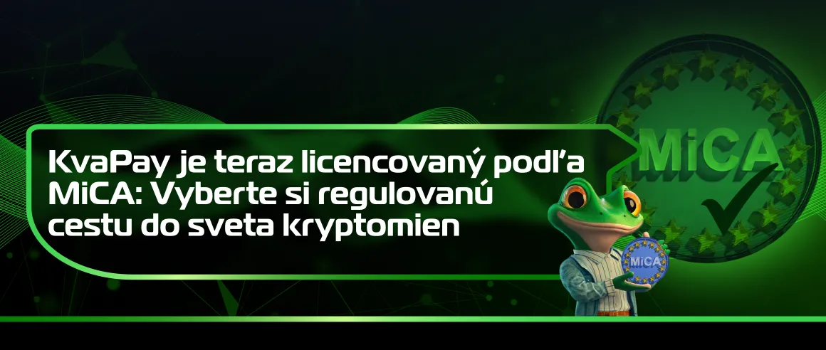 KvaPay je teraz licencovaný podľa MiCA: Vyberte si regulovanú cestu do sveta kryptomien