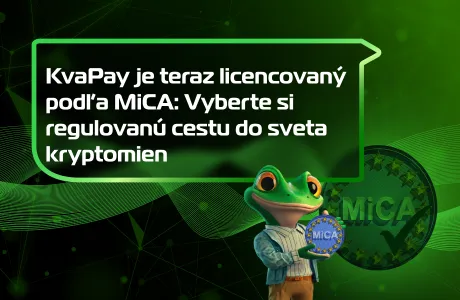 KvaPay je teraz licencovaný podľa MiCA: Vyberte si regulovanú cestu do sveta kryptomien