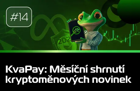 #14 KvaPay: Měsíc v kryptu