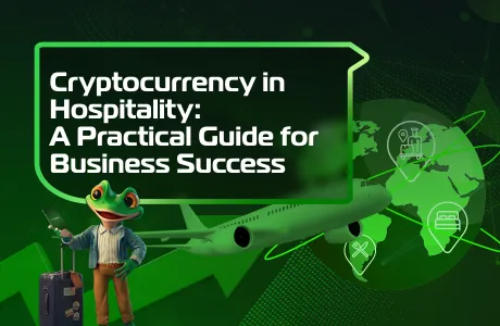 Cryptocurrency in Hospitality: A Practical Guide for Business Success
