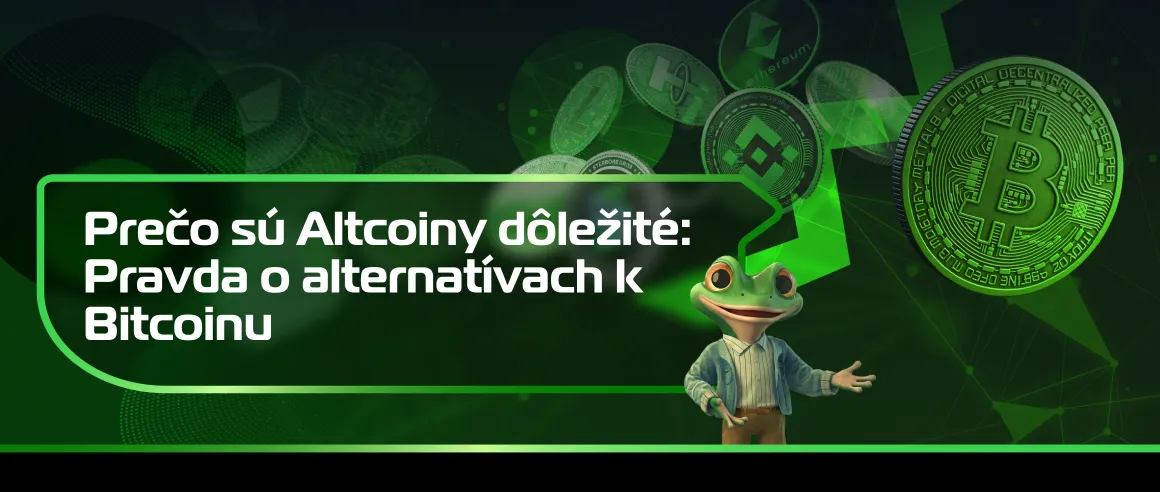 Prečo sú Altcoiny dôležité: Pravda o alternatívach k Bitcoinu